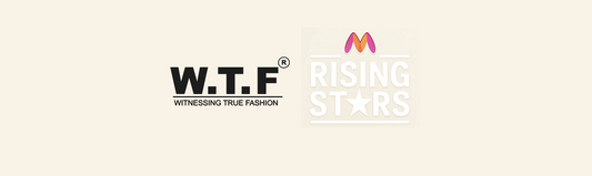 W.T.F ®️ Joins Myntra’s Rising Stars Program – A Big Leap for India’s Gen Z Streetwear Brand